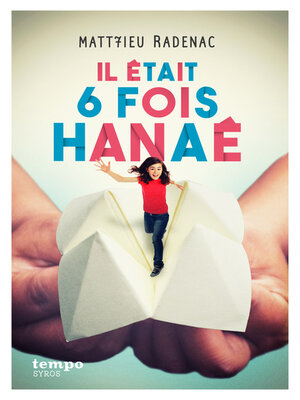 cover image of Il était 6 fois Hanaé
